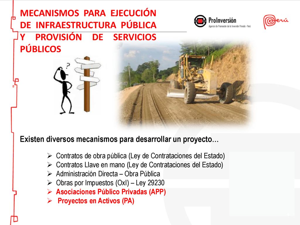Mecanismos para ejecución de infraestructura pública y provisión de servicios públicos