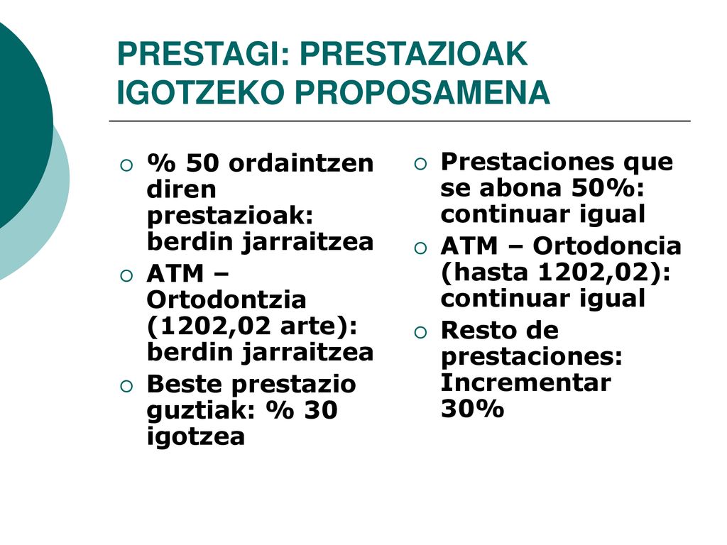 PRESTAGI: PRESTAZIOAK IGOTZEKO PROPOSAMENA