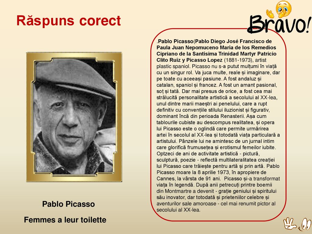 Răspuns corect Pablo Picasso Femmes a leur toilette