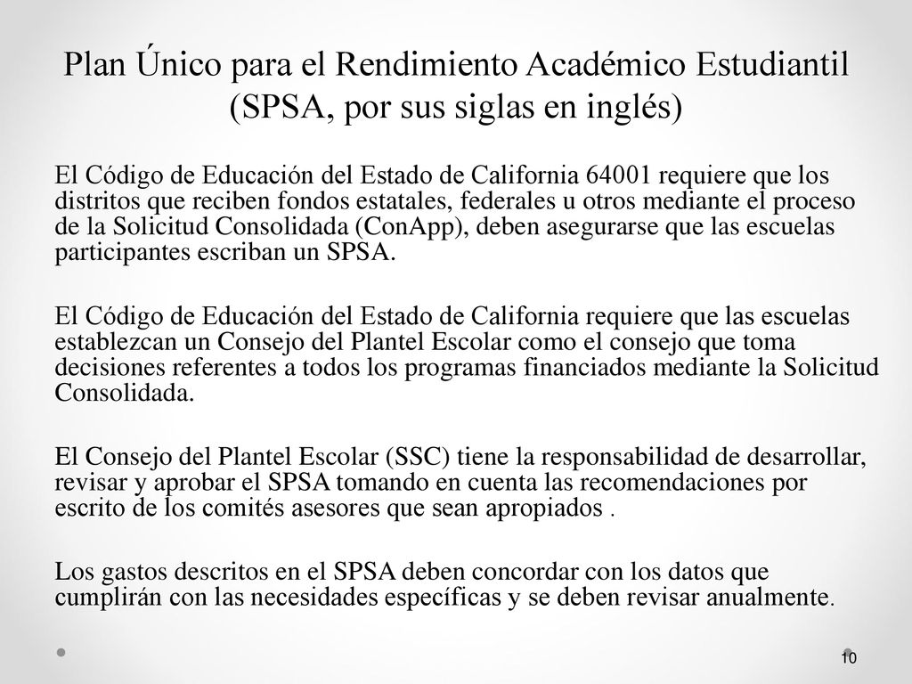 Plan Único para el Rendimiento Académico Estudiantil (SPSA, por sus siglas en inglés)