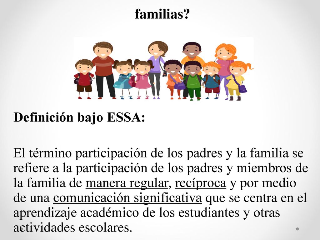¿Qué es la participación de los padres y las familias