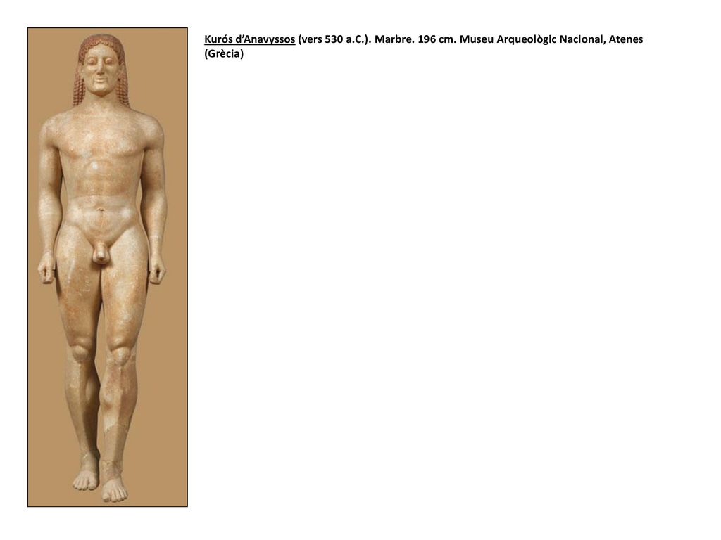 Kurós d’Anavyssos (vers 530 a. C. ). Marbre. 196 cm