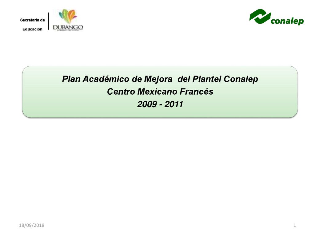 Plan Académico de Mejora del Plantel Conalep Centro Mexicano Francés