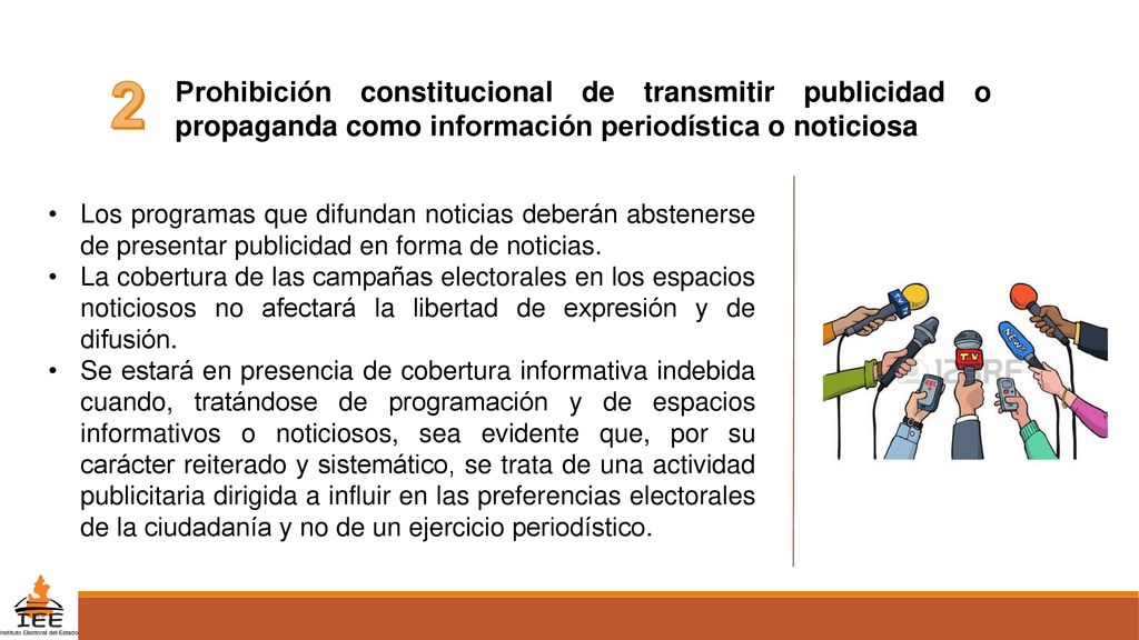 2 Prohibición constitucional de transmitir publicidad o propaganda como información periodística o noticiosa.