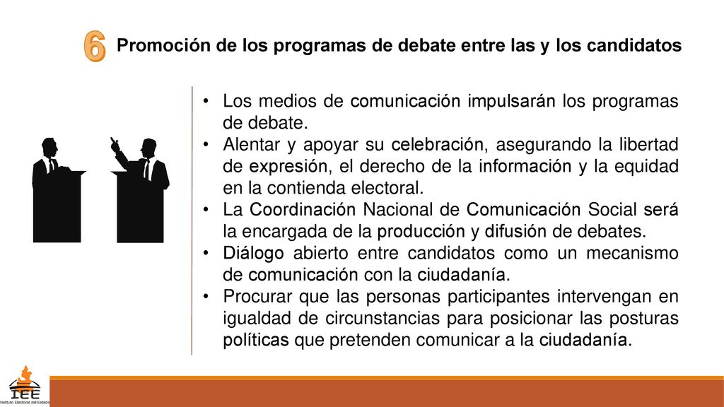 6 Promoción de los programas de debate entre las y los candidatos