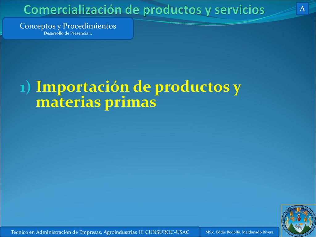 Importación de productos y materias primas