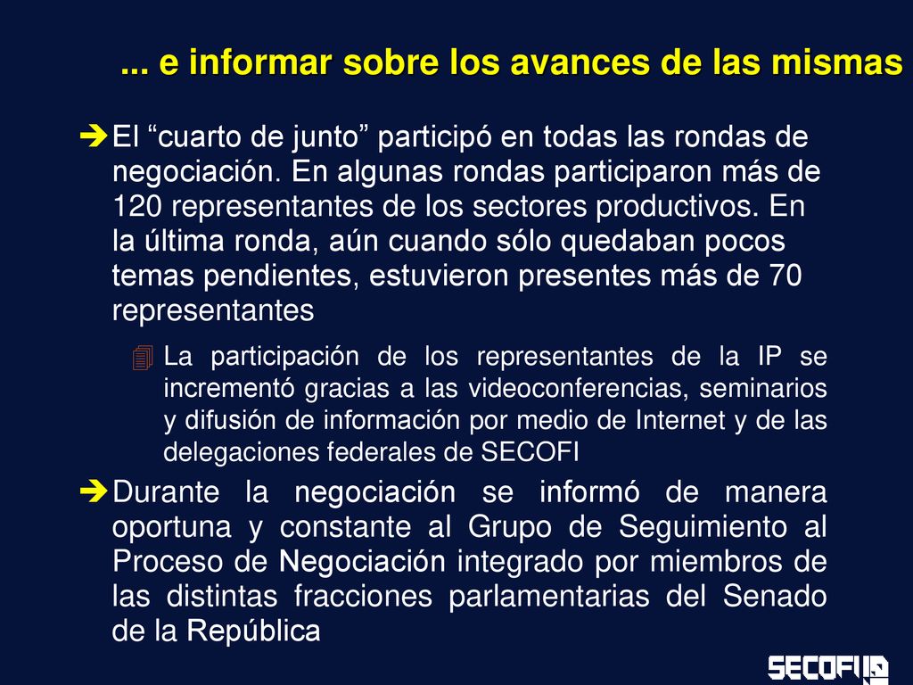 ... e informar sobre los avances de las mismas