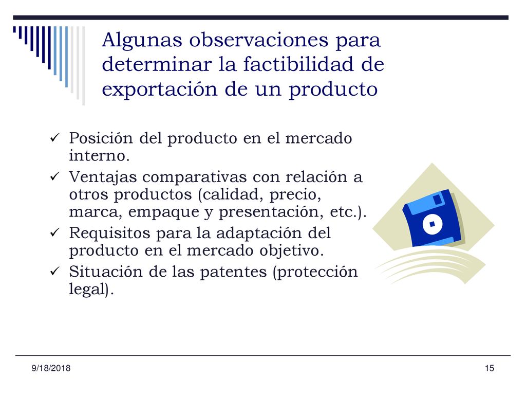 Algunas observaciones para determinar la factibilidad de exportación de un producto