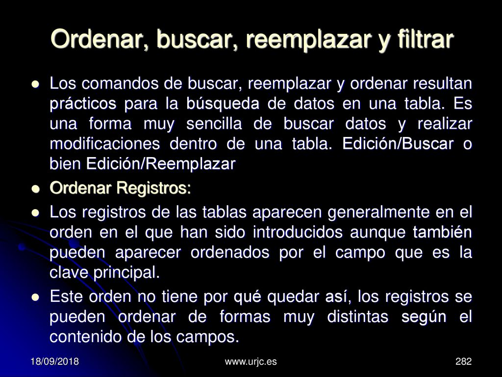 Ordenar, buscar, reemplazar y filtrar
