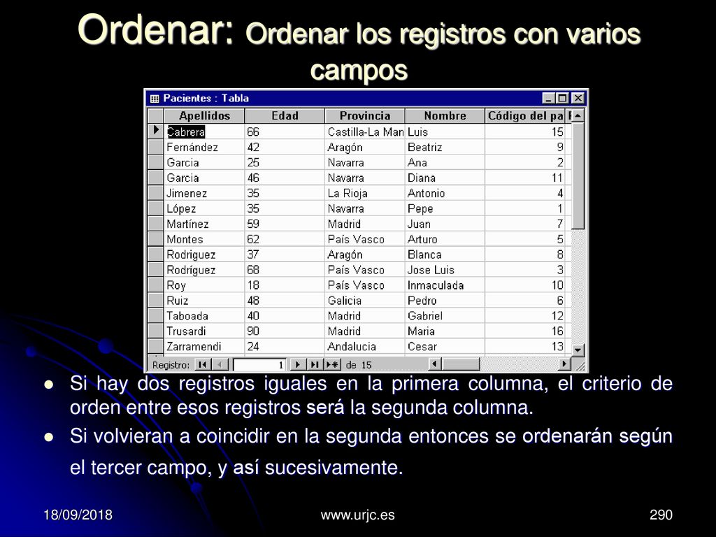 Ordenar: Ordenar los registros con varios campos