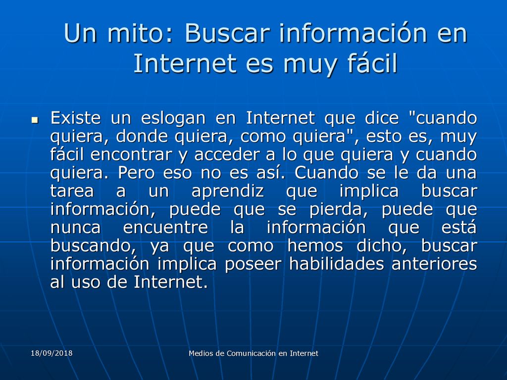 Un mito: Buscar información en Internet es muy fácil