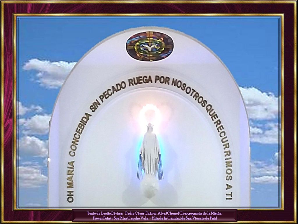 Texto de Lectio Divina: Padre César Chávez Alva (Chuno) C