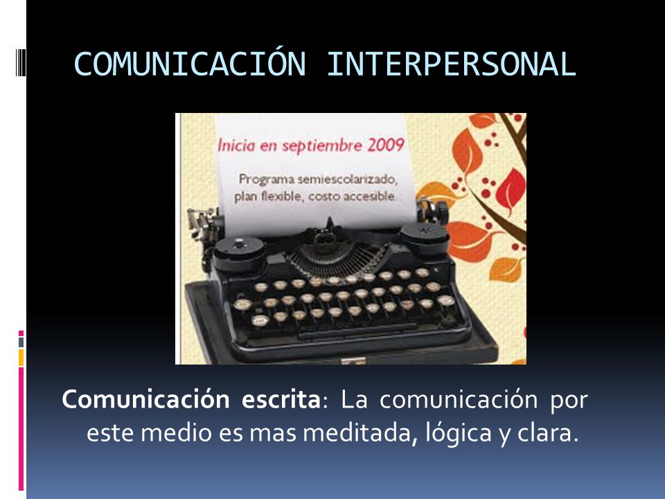 COMUNICACIÓN INTERPERSONAL