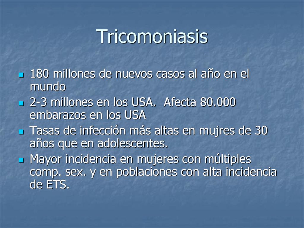 Tricomoniasis 180 millones de nuevos casos al año en el mundo
