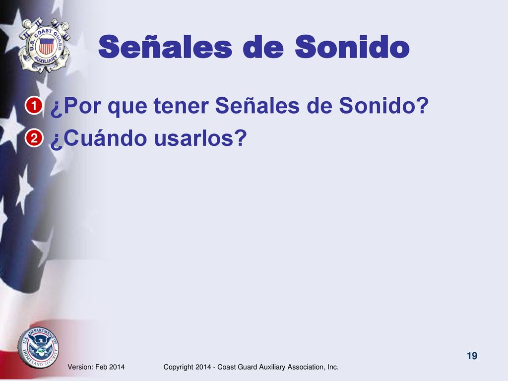 Señales de Sonido ¿Por que tener Señales de Sonido ¿Cuándo usarlos 1
