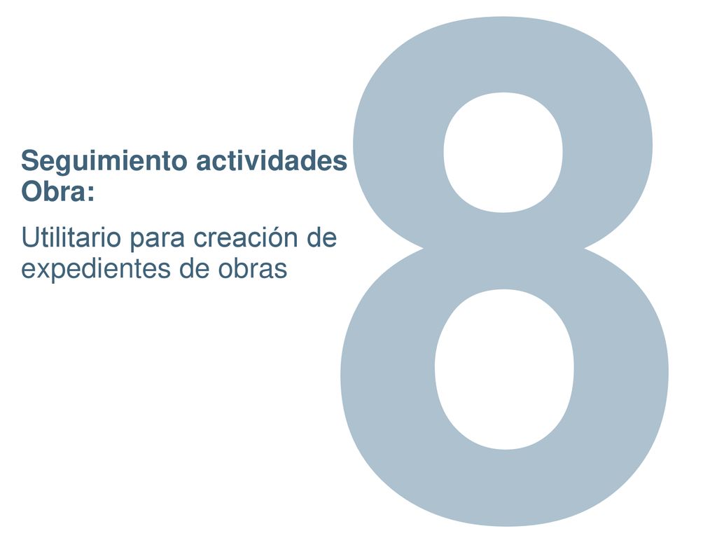 8 Seguimiento actividades Obra: