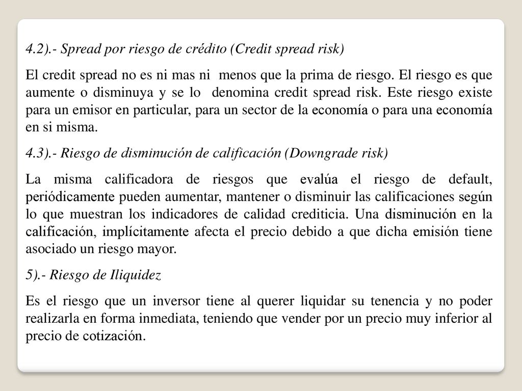 4.2).- Spread por riesgo de crédito (Credit spread risk)