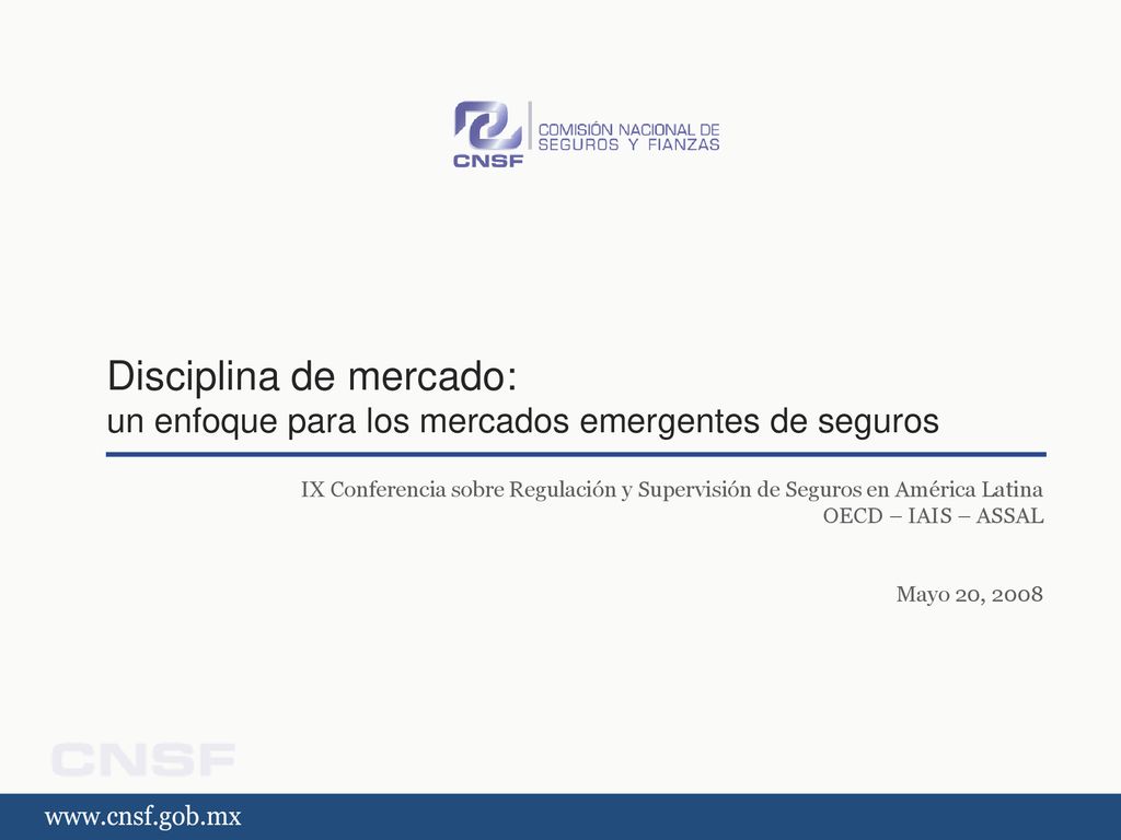 Disciplina de mercado: un enfoque para los mercados emergentes de seguros