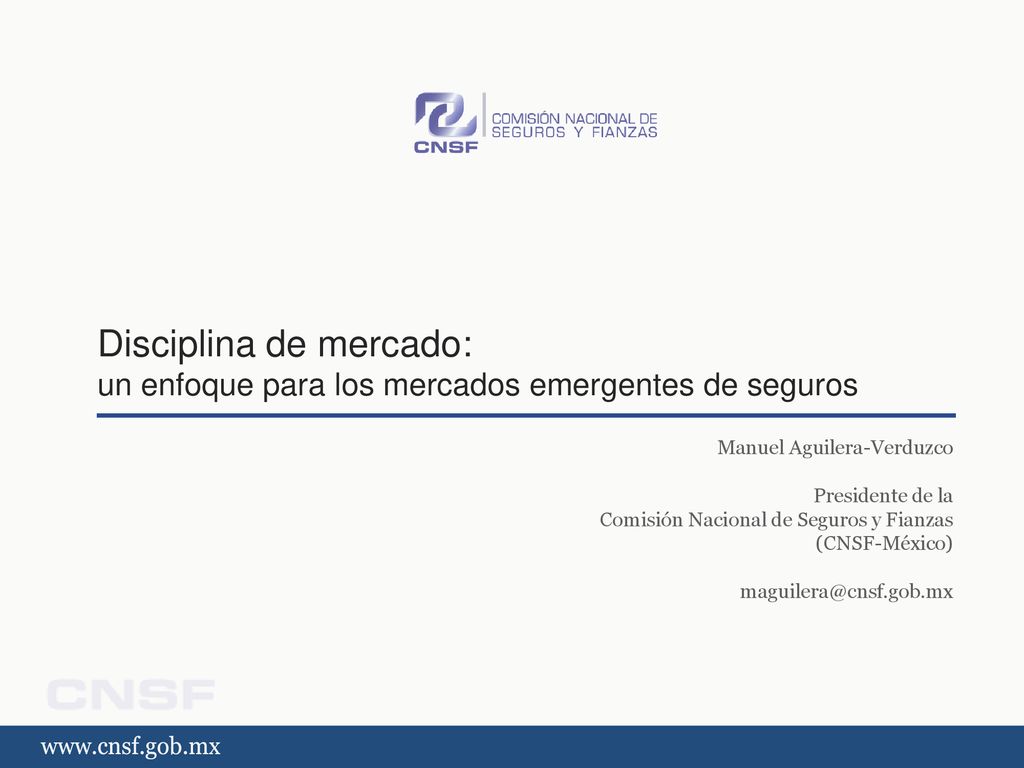 Disciplina de mercado: un enfoque para los mercados emergentes de seguros