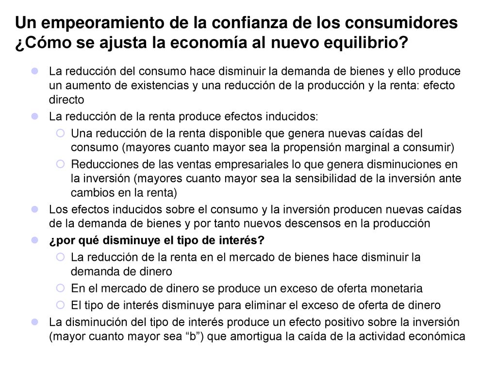 Un empeoramiento de la confianza de los consumidores ¿Cómo se ajusta la economía al nuevo equilibrio