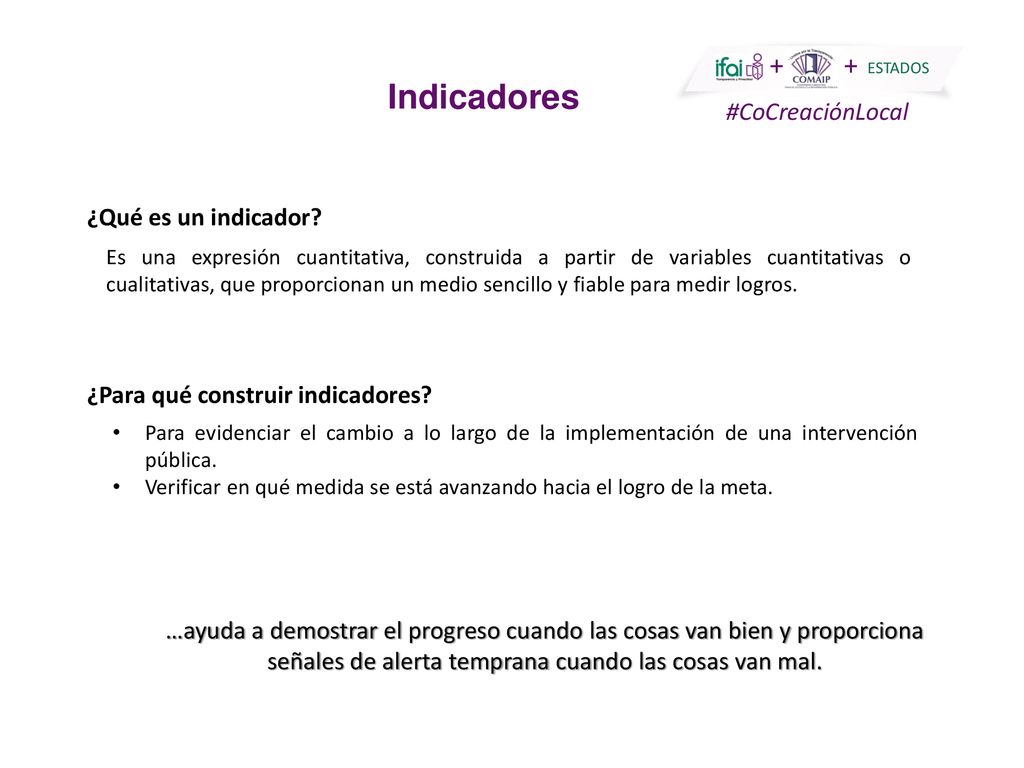 Indicadores ¿Qué es un indicador ¿Para qué construir indicadores