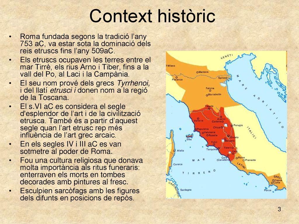 Context històric Roma fundada segons la tradició l’any 753 aC, va estar sota la dominació dels reis etruscs fins l’any 509aC.