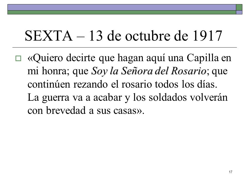 SEXTA – 13 de octubre de 1917