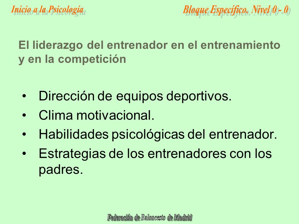 El liderazgo del entrenador en el entrenamiento y en la competición