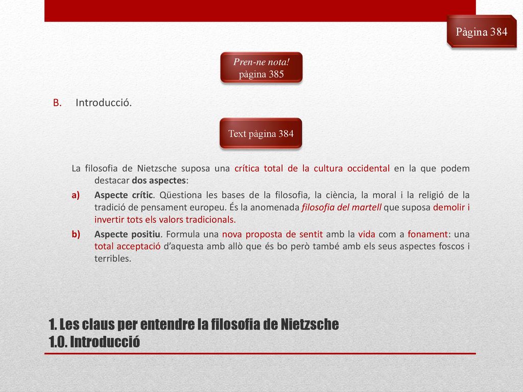 1. Les claus per entendre la filosofia de Nietzsche 1.0. Introducció
