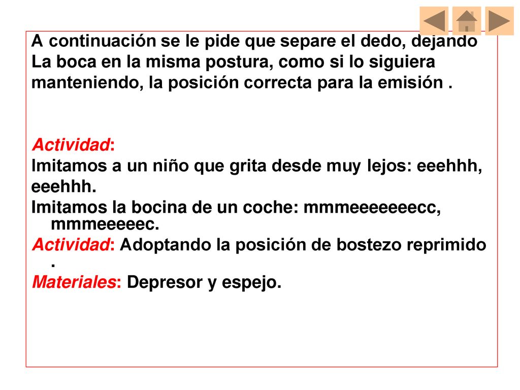 A continuación se le pide que separe el dedo, dejando