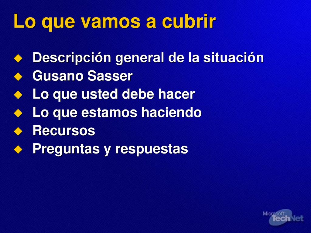 Lo que vamos a cubrir Descripción general de la situación