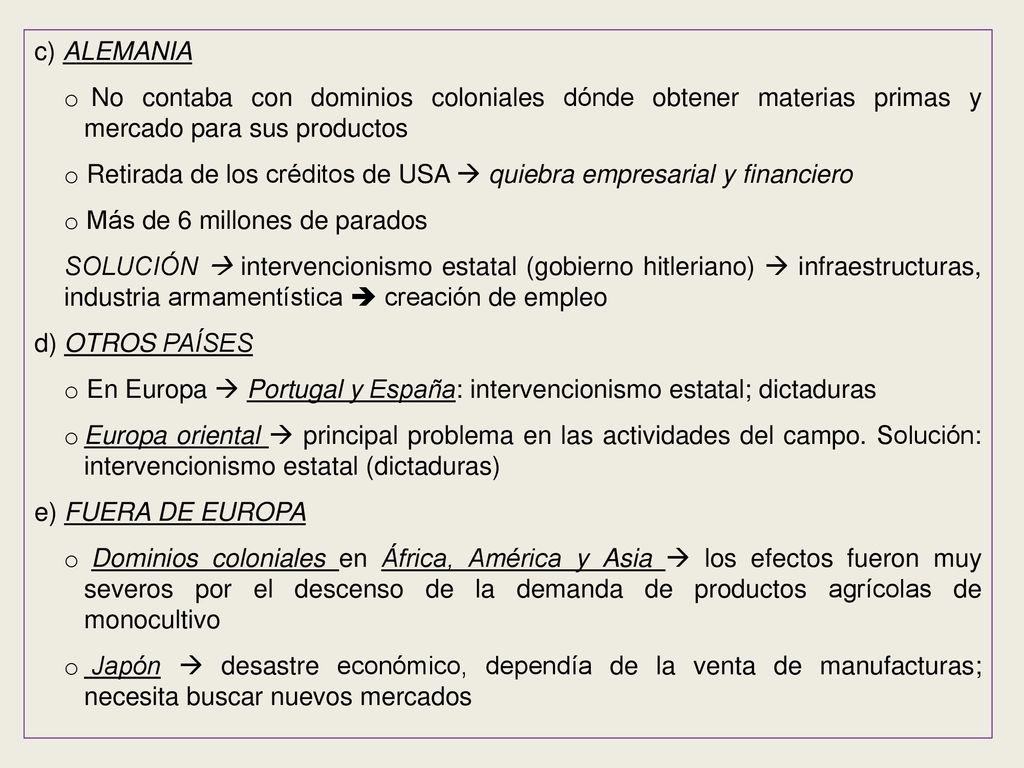 c) ALEMANIA No contaba con dominios coloniales dónde obtener materias primas y mercado para sus productos.