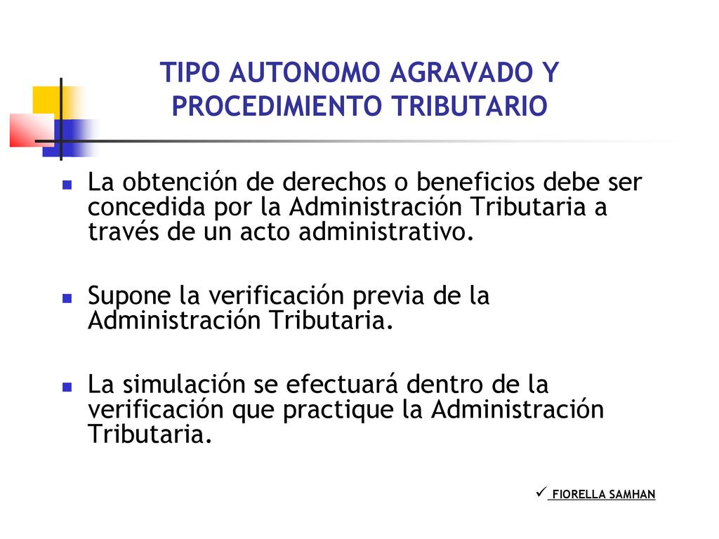 TIPO AUTONOMO AGRAVADO Y PROCEDIMIENTO TRIBUTARIO