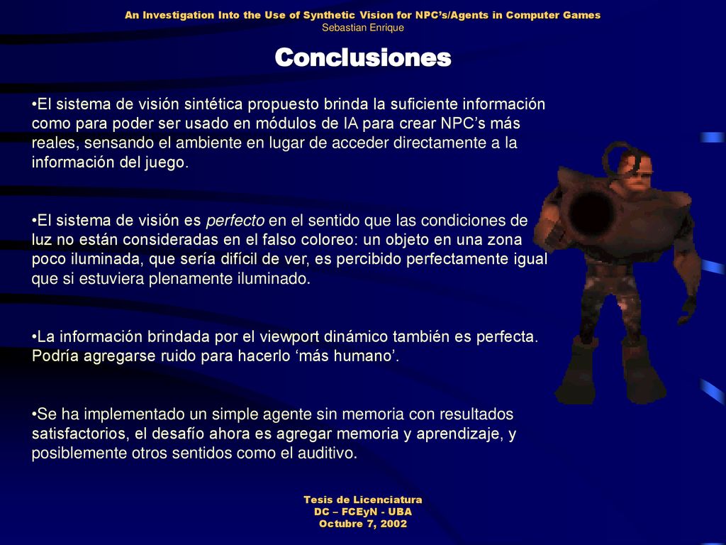 An Investigation Into the Use of Synthetic Vision for NPC’s/Agents in Computer Games