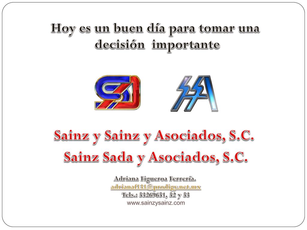 Sainz y Sainz y Asociados, S.C. Sainz Sada y Asociados, S.C.