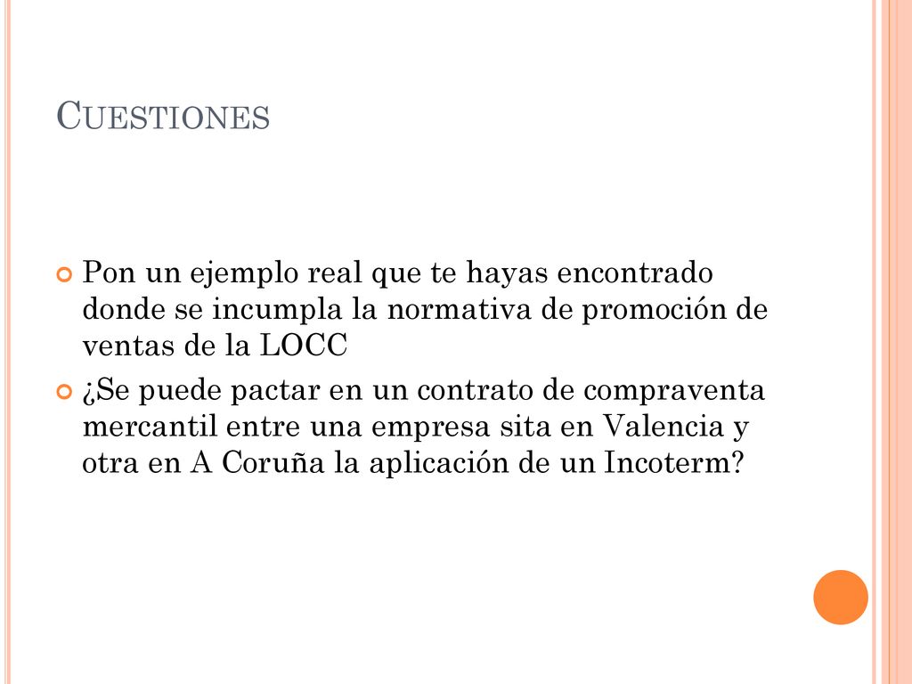 Cuestiones Pon un ejemplo real que te hayas encontrado donde se incumpla la normativa de promoción de ventas de la LOCC.