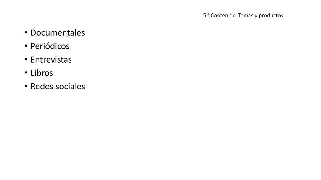 5.f Contenido .Temas y productos.