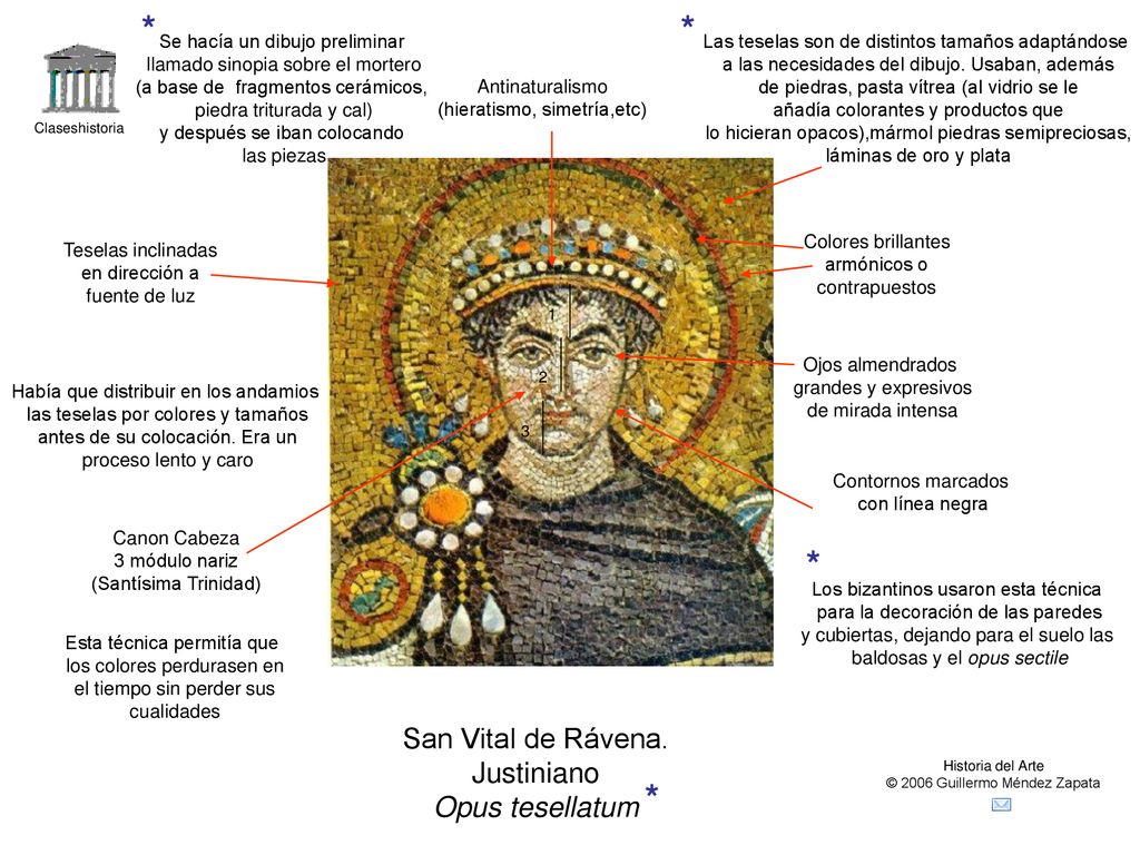 * * * * San Vital de Rávena. Justiniano Opus tesellatum