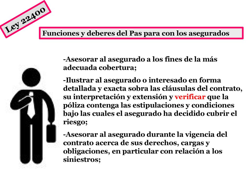 Ley Funciones y deberes del Pas para con los asegurados