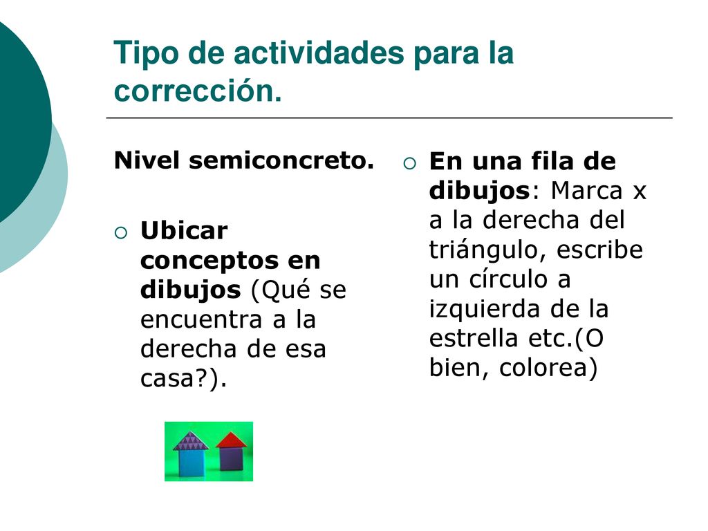 Tipo de actividades para la corrección.