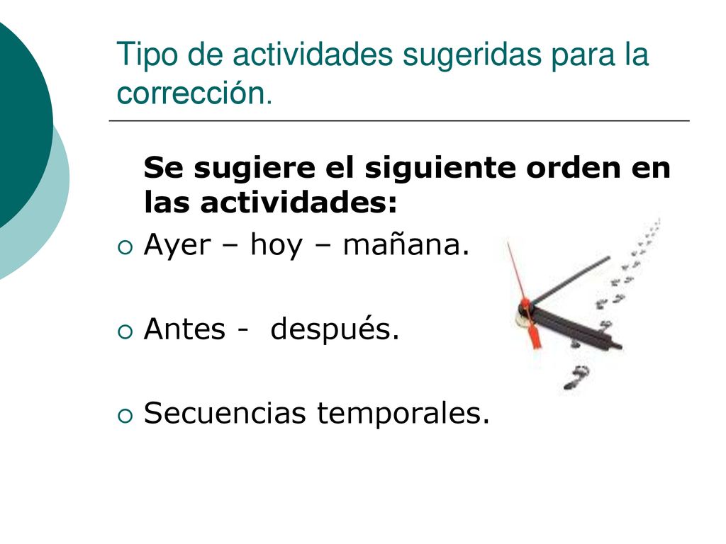 Tipo de actividades sugeridas para la corrección.