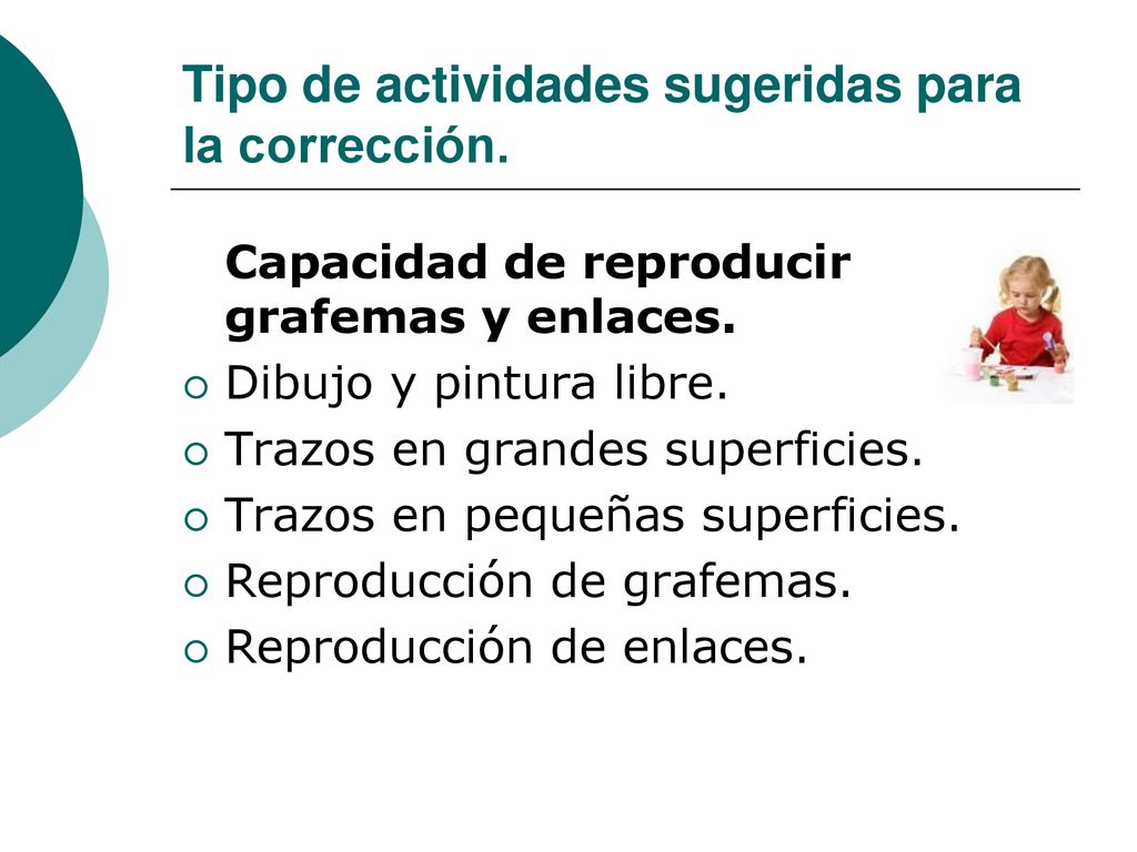 Tipo de actividades sugeridas para la corrección.