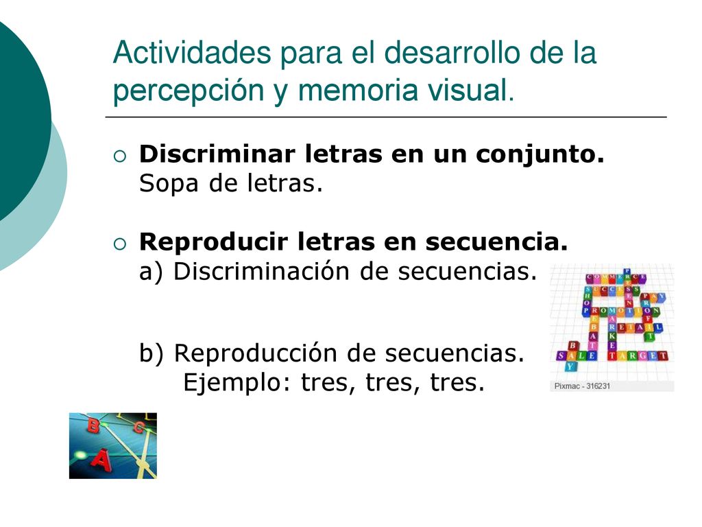 Actividades para el desarrollo de la percepción y memoria visual.