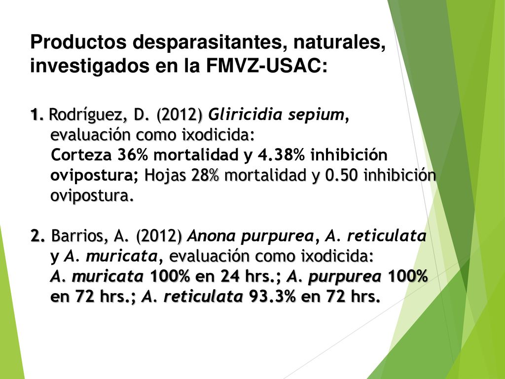 Productos desparasitantes, naturales, investigados en la FMVZ-USAC: 1