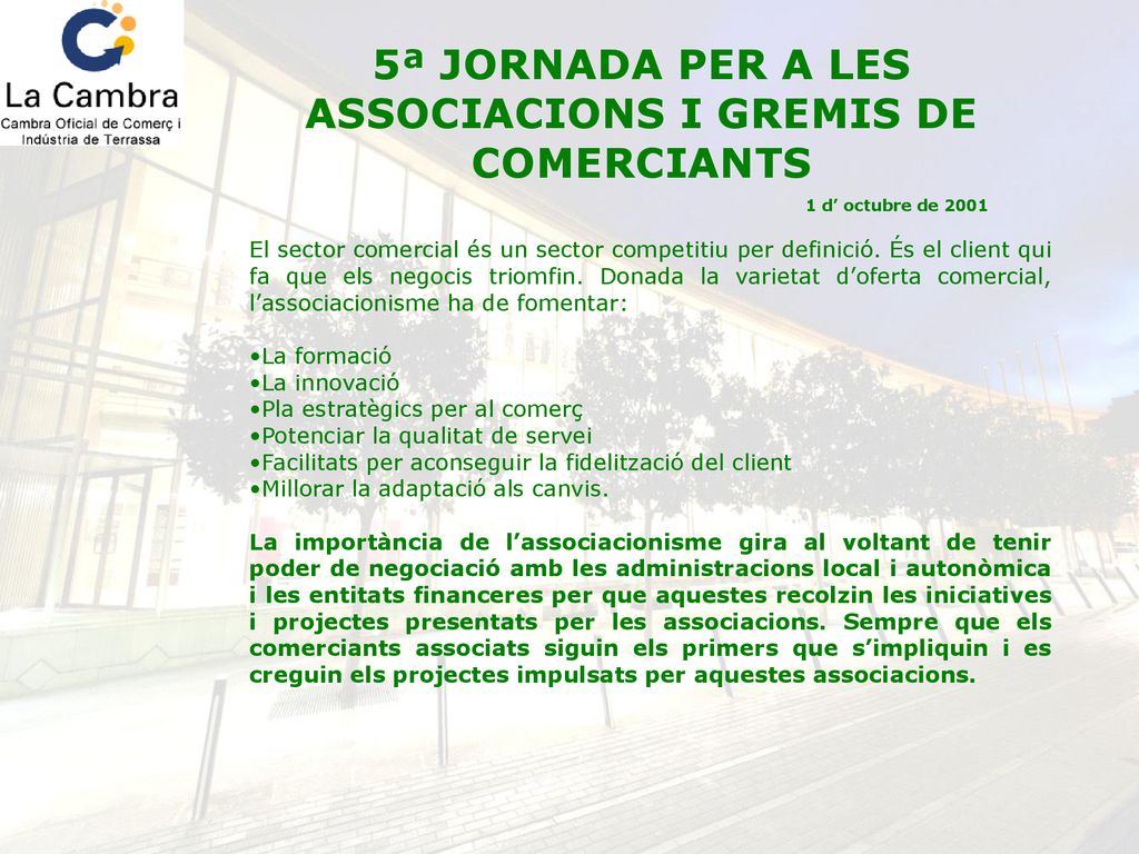 5ª JORNADA PER A LES ASSOCIACIONS I GREMIS DE COMERCIANTS