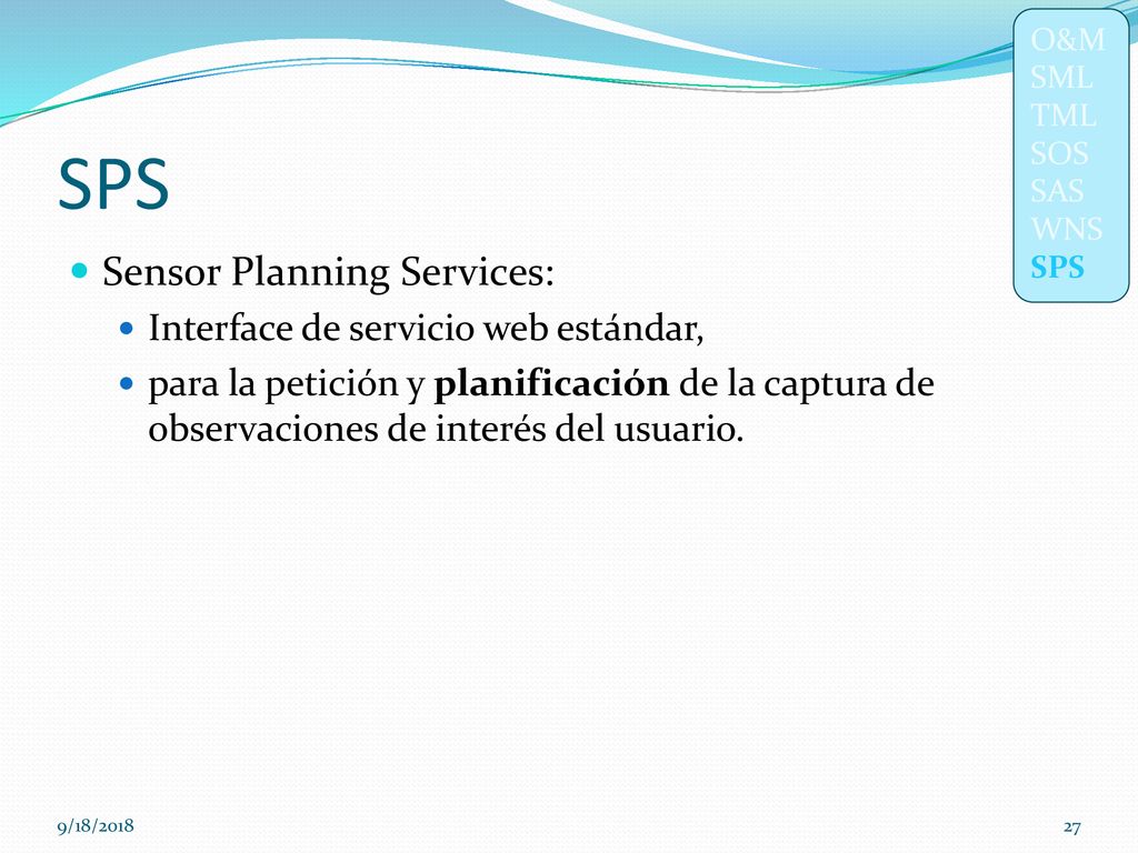 SPS Sensor Planning Services: Interface de servicio web estándar,