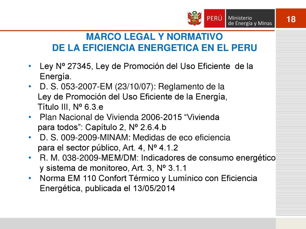 MARCO LEGAL Y NORMATIVO DE LA EFICIENCIA ENERGETICA EN EL PERU