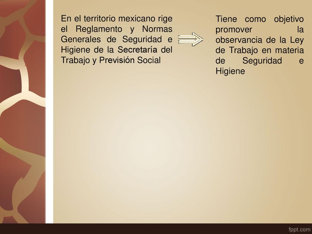 En el territorio mexicano rige el Reglamento y Normas Generales de Seguridad e Higiene de la Secretaría del Trabajo y Previsión Social
