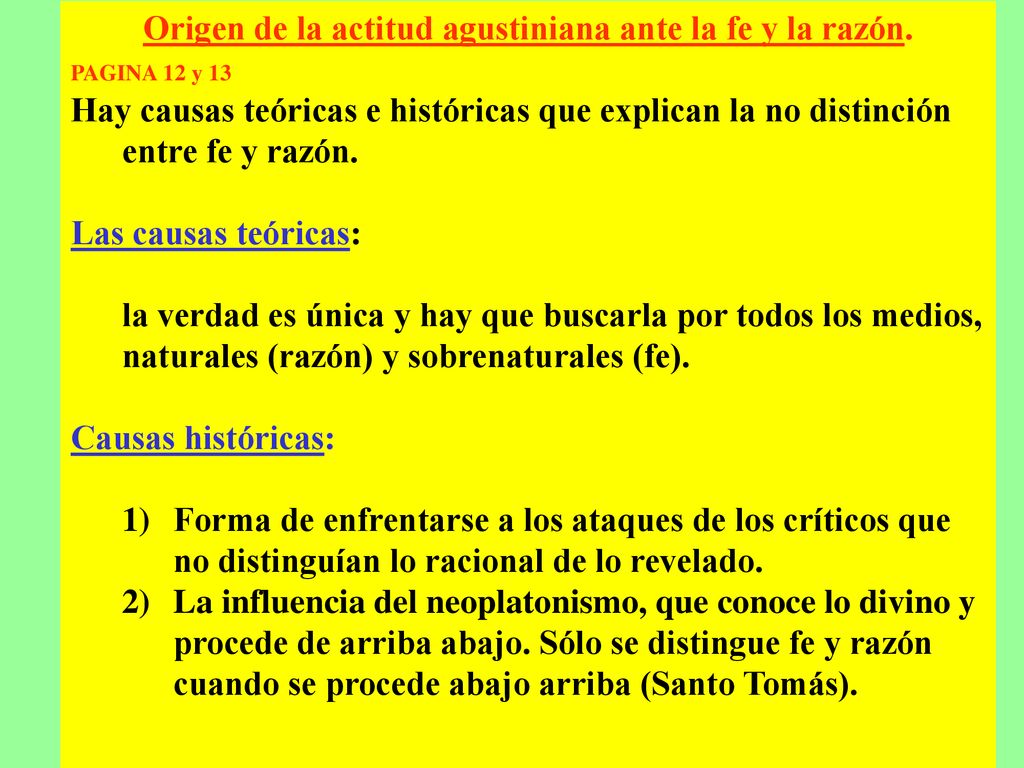 Origen de la actitud agustiniana ante la fe y la razón.