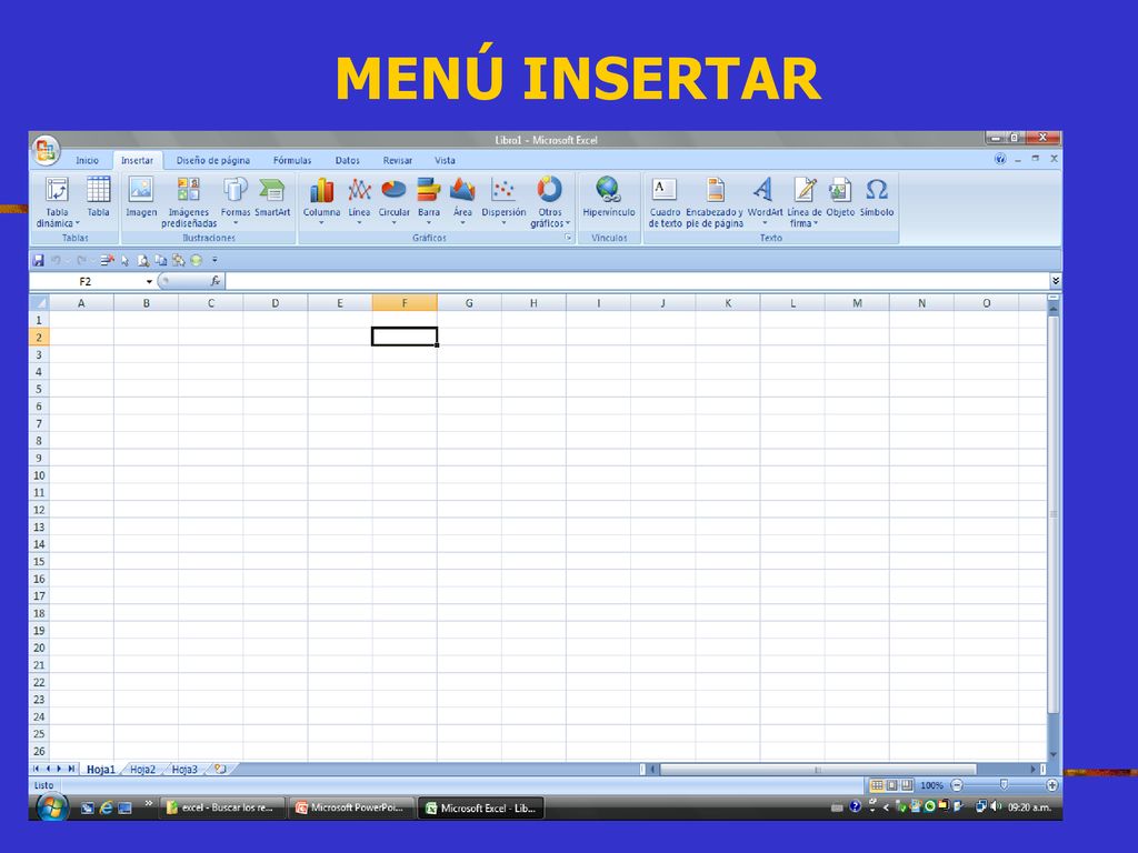 MENÚ INSERTAR Para copiar: Clic en copiar Iluminar lo que se desea copiar luego Pegar